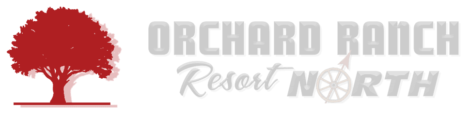 Orchard Ranch North Resort